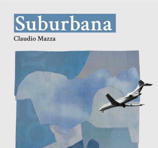 Suburbana de Claudio Mazza